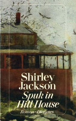 Shirley Jackson - Spuk in Hill House