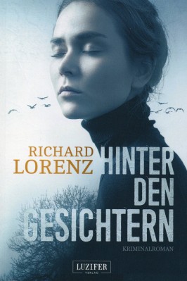 Richard Lorenz | Hinter den Gesichtern